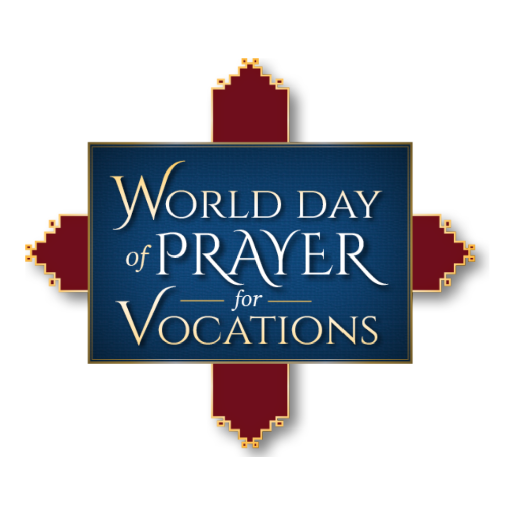 World Day of Prayer for Vocations St. James St. Leo Catholic Community
