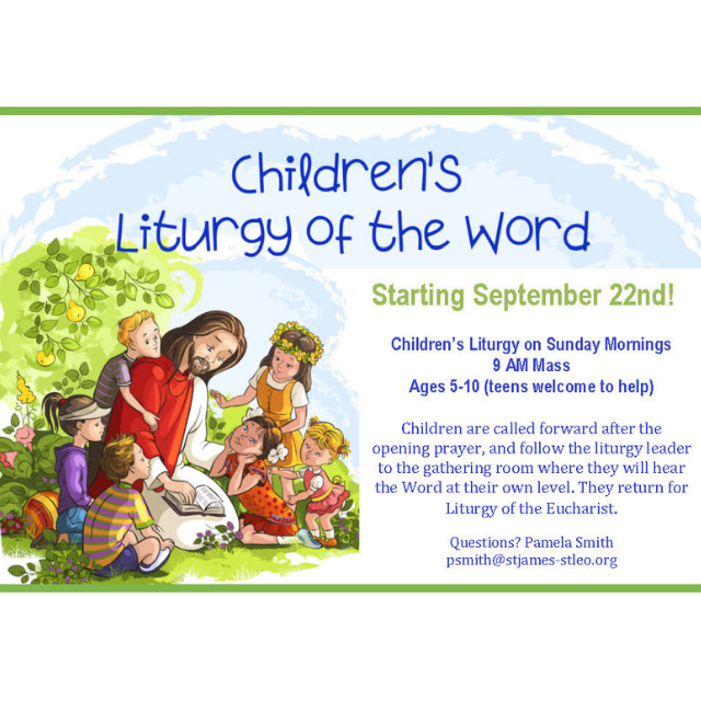 Children’s Liturgy of the Word St. James St. Leo Catholic Community